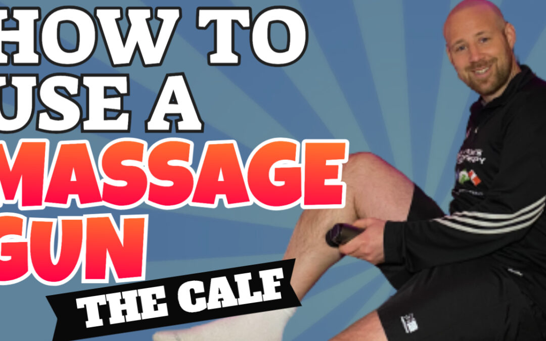 How you should massage gun your calf